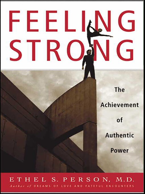 Title details for Feeling Strong by Ethel S. Person - Available